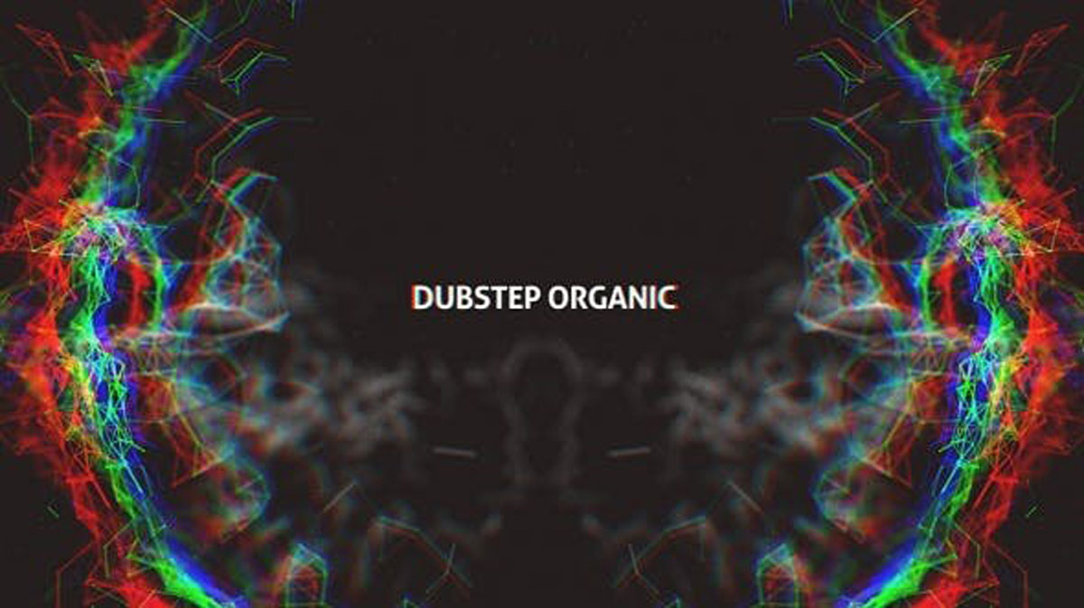Videohive Dubstep Organic 12628978