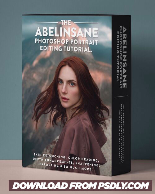 The Abelinsane Portrait Editing Tutorial: Go From Plain To Insane! Free Download