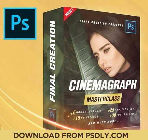 Cinemagraph Masterclass : Create Motion Images in Photoshop