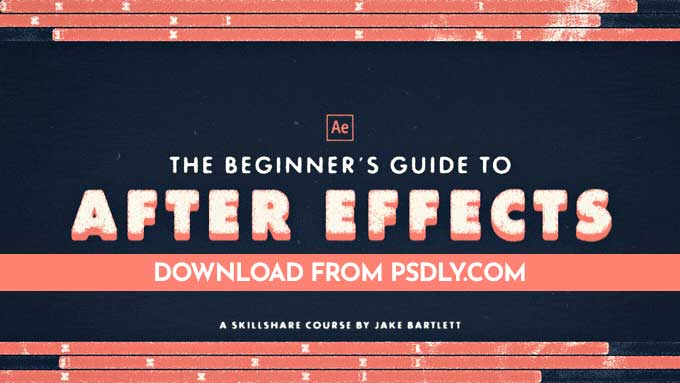 Skillshare The Beginner's Guide to After Effects