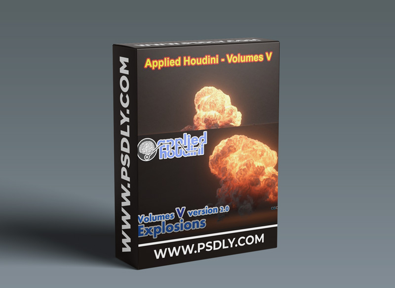 Applied Houdini VOLUMES V – EXPLOSIONS