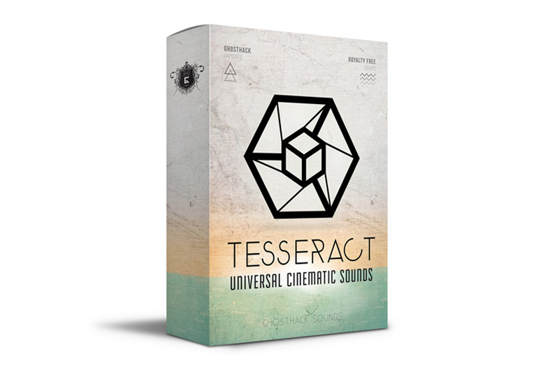 Tesseract – Universal Cinematic Sounds – Ghosthack
