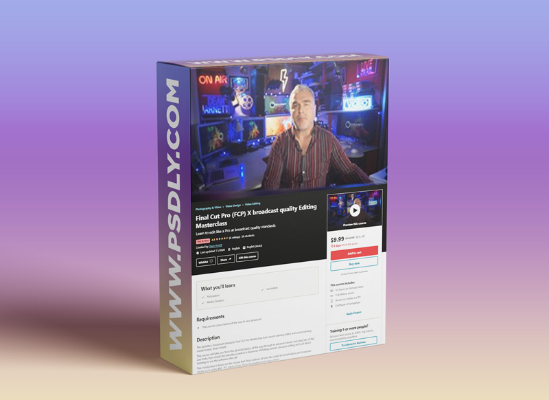 Final Cut Pro (FCP) X broadcast quality Editing Masterclass