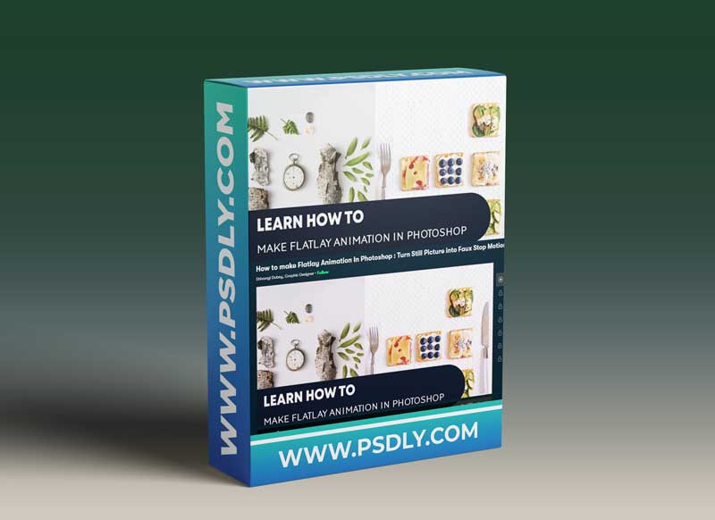 How to make Flatlay Animation In Photoshop : Turn Still Picture into Faux Stop Motion