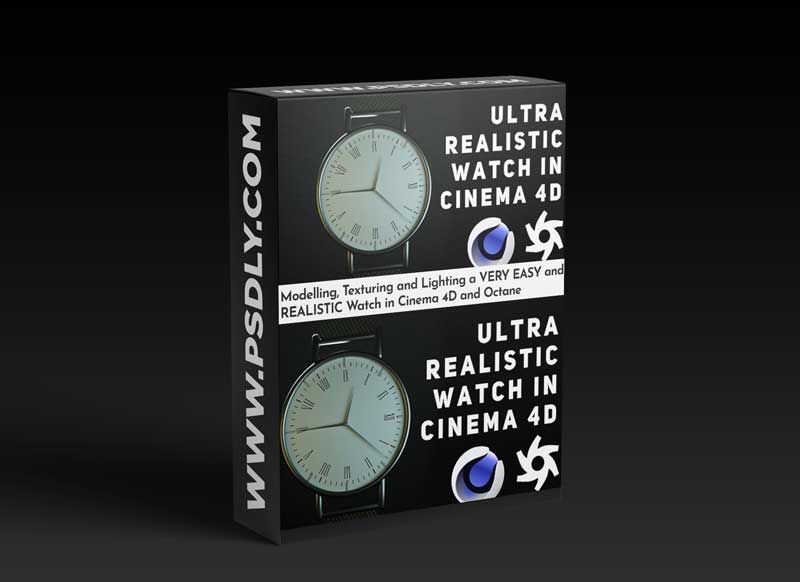 Modelling, Texturing and Lighting a VERY EASY and REALISTIC Watch in Cinema 4D and Octane