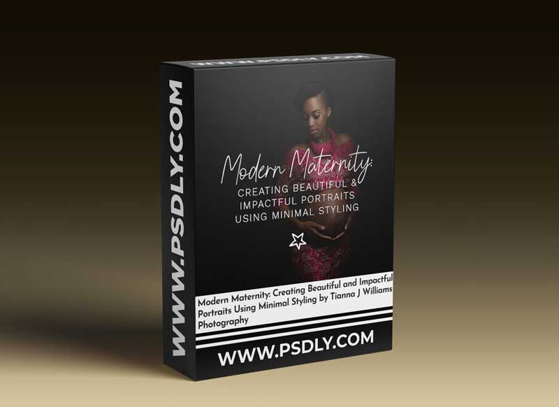 Modern Maternity: Creating Beautiful and Impactful Portraits Using Minimal Styling by Tianna J Williams Photography