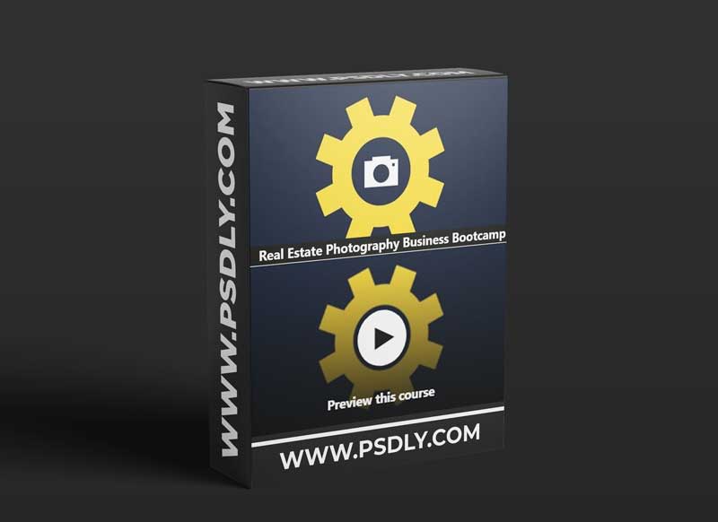 Real Estate Photography Business Bootcamp