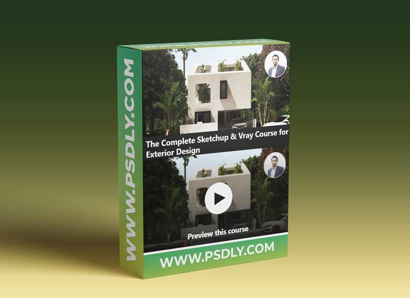 The Complete Sketchup & Vray Course for Exterior Design 2020