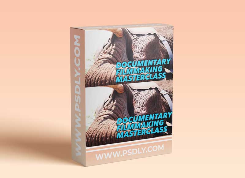 Documentary Filmmaking Masterclass — Learn how to Plan, Write and Shoot your Documentary Film