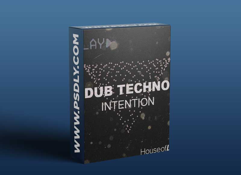 House Of Loop Dub Techno Intention