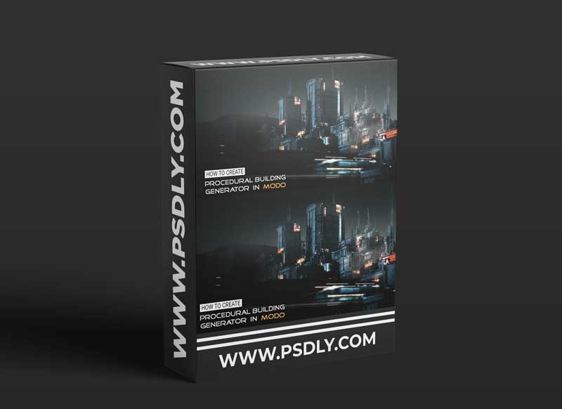 ArtStation - How to create Procedural Building Generator in Modo