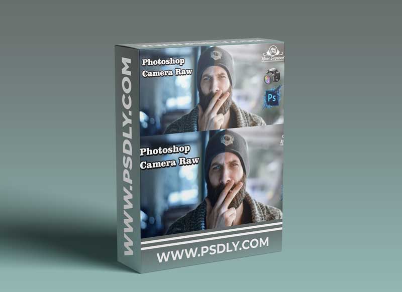 Camera Raw Filter - Photoshop CC - Masterclass