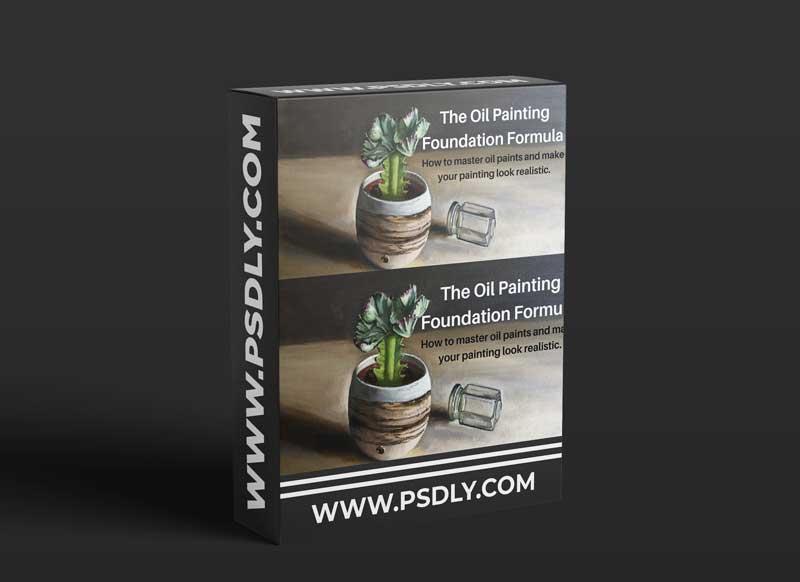 The Oil Painting Foundation Formula. How to master oil paints and make your painting look realistic