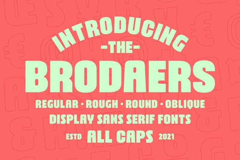Brodaers Font Family