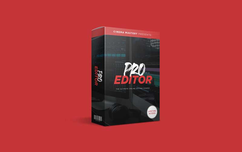 Cinemamastery – Pro Editor – The Complete Editing Course For Videographers & Filmmakers By Eric Thayne