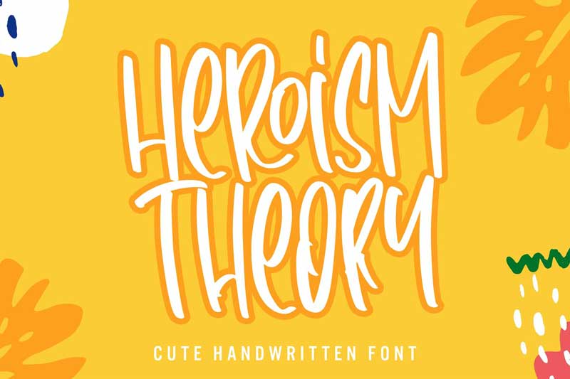 Heroism Theory - Cute Handwritten Font