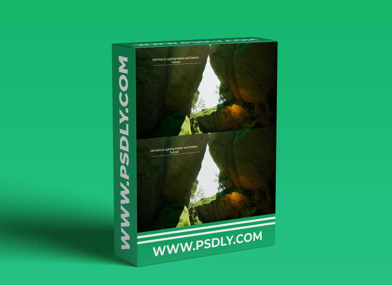 Intro to UE4 lighting Exterior and Interior Tutorial