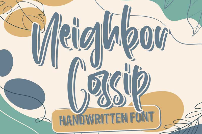 Neighbor Gossip - Handwritten Font