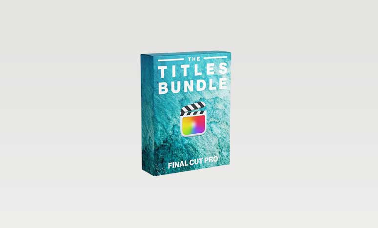 FCPX FULL ACCESS Titles Bundle – Final Cut Pro X