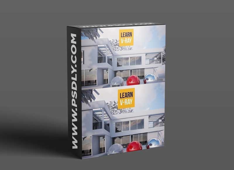 Learn V-ray - 5-Step Render Workflow (5SRW) Complete