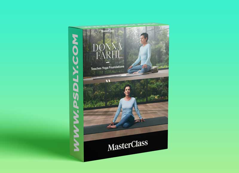 MasterClass - Donna Farhi Teaches Yoga Foundations