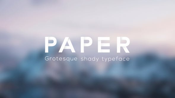 Videohive Paper Grotesque Shady Animated Typeface 16453672