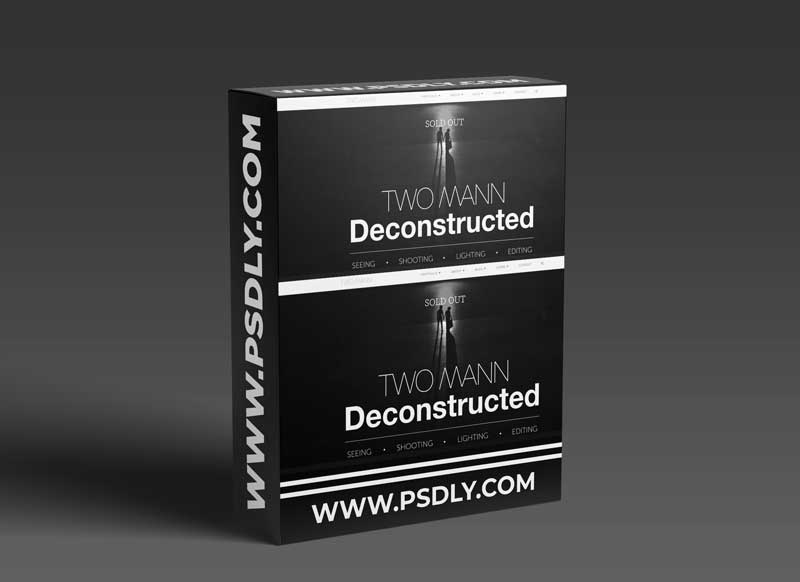 TWO MANN Deconstructed - Seeing. Shooting. Lighting. Editing