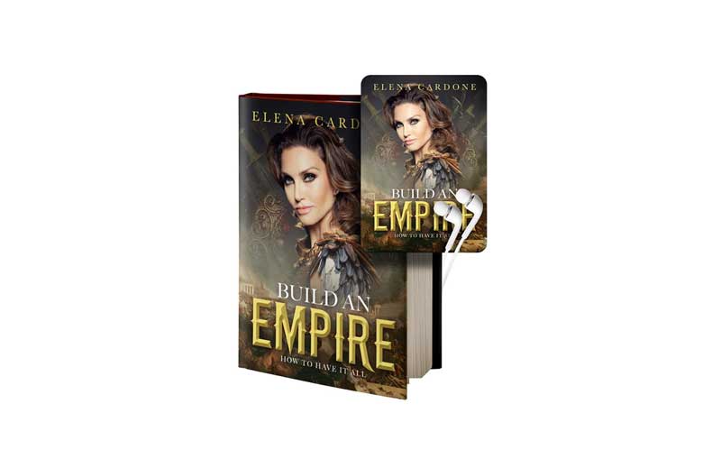 Build an Empire by Elena Cardone