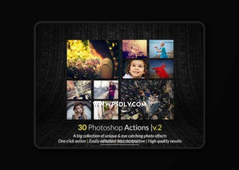 Graphicriver - 11802884 30 Photoshop Actions V.2