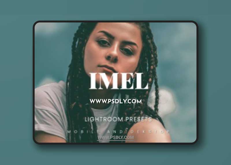Imel Lightroom Presets Dekstop and Mobile