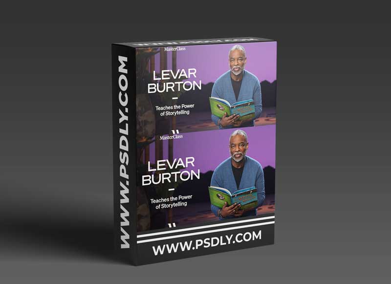 MasterClass - LeVar Burton Teaches the Power of Storytelling