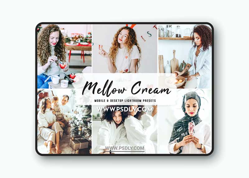 Mellow Cream Mobile & Desktop Lightroom Presets