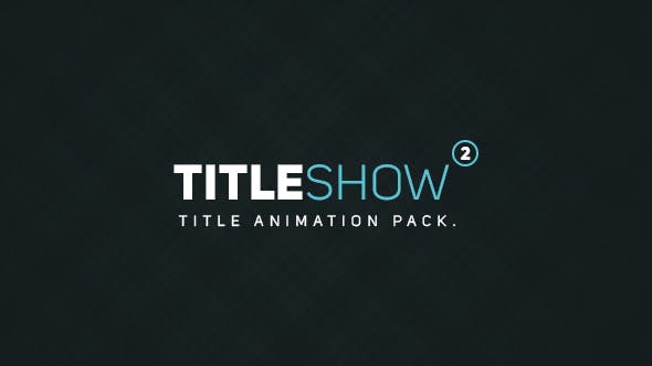 Videohive Titleshow 2 14704462