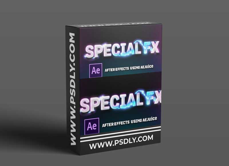 Special FX in After Effects | Using AEJuice