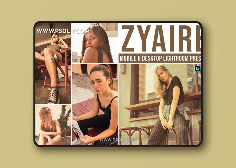Zyaire Mobile and Desktop Lightroom Presets