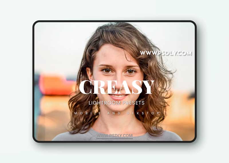 Creasy Lightroom Presets Dekstop and Mobile