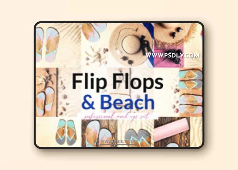 CreativeMarket - Flip Flops & Beach Mock-ups Set 6195994