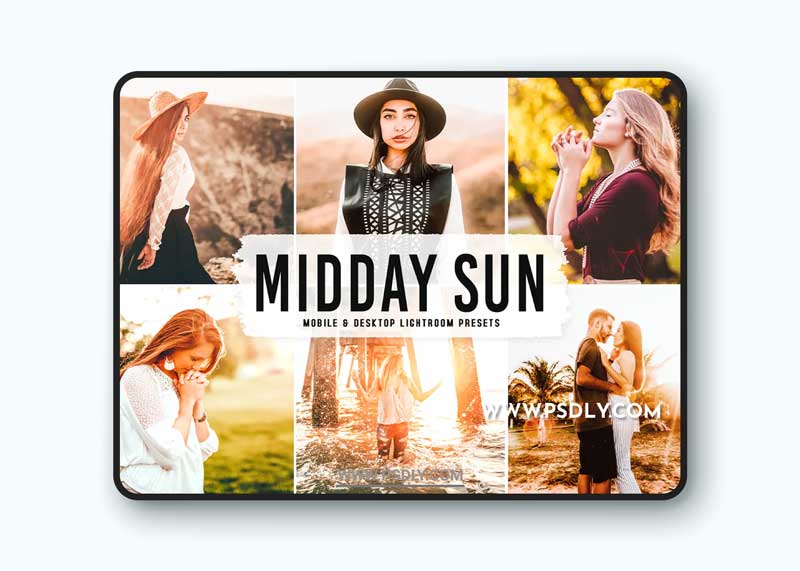 Midday Sun Mobile & Desktop Lightroom Presets