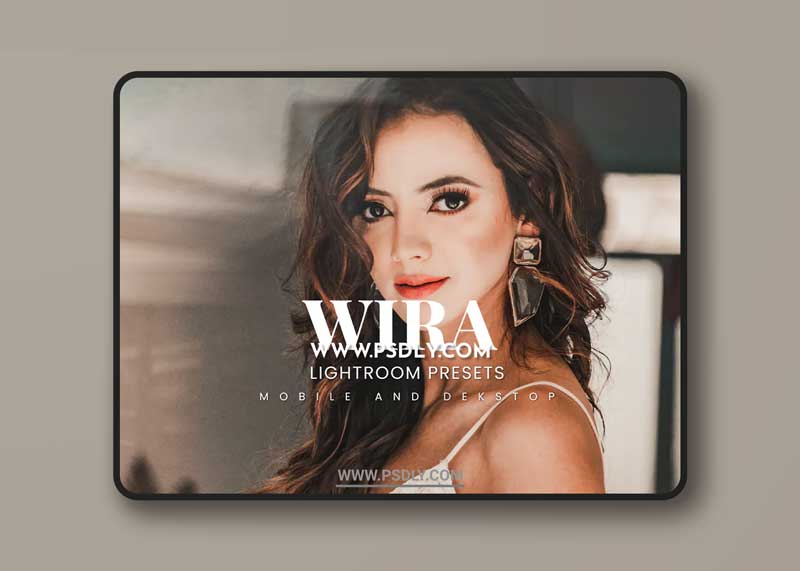 Wira Lightroom Presets Dekstop and Mobile