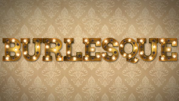 Videohive Burlesque Light Bulb Letters 19468356