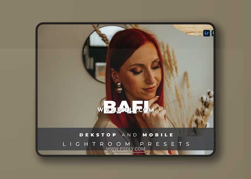 Bafi Desktop and Mobile Lightroom Preset