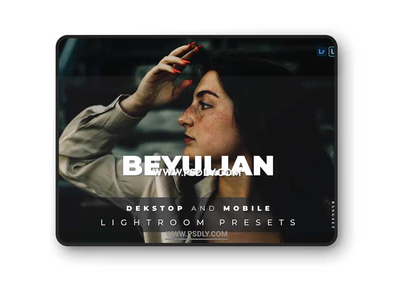 Beyulian Desktop and Mobile Lightroom Preset