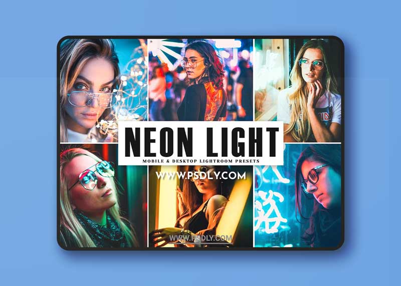 CreativeMarket - Neon Light Pro Lightroom Presets 4041707