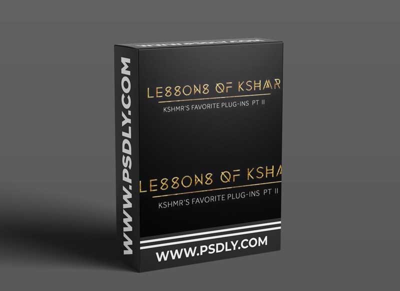 Dharma World Wide KSHMR's Favorite Plug-ins Pt. II