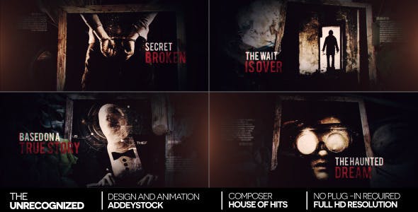 Videohive The Unrecognized 6515014