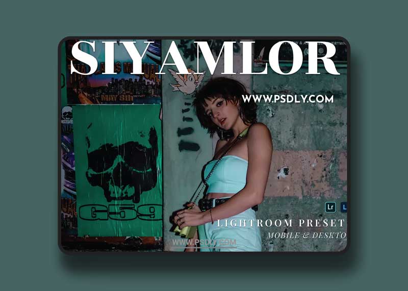 Siyamlor Mobile and Desktop Lightroom Presets