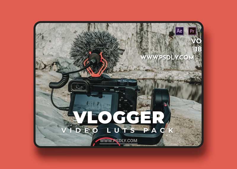 Vlogger Pack Video LUTs Vol.18