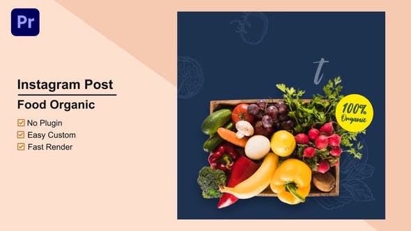 Videohive - Food Organic Instagram Post Mogrt 10 - 33693424