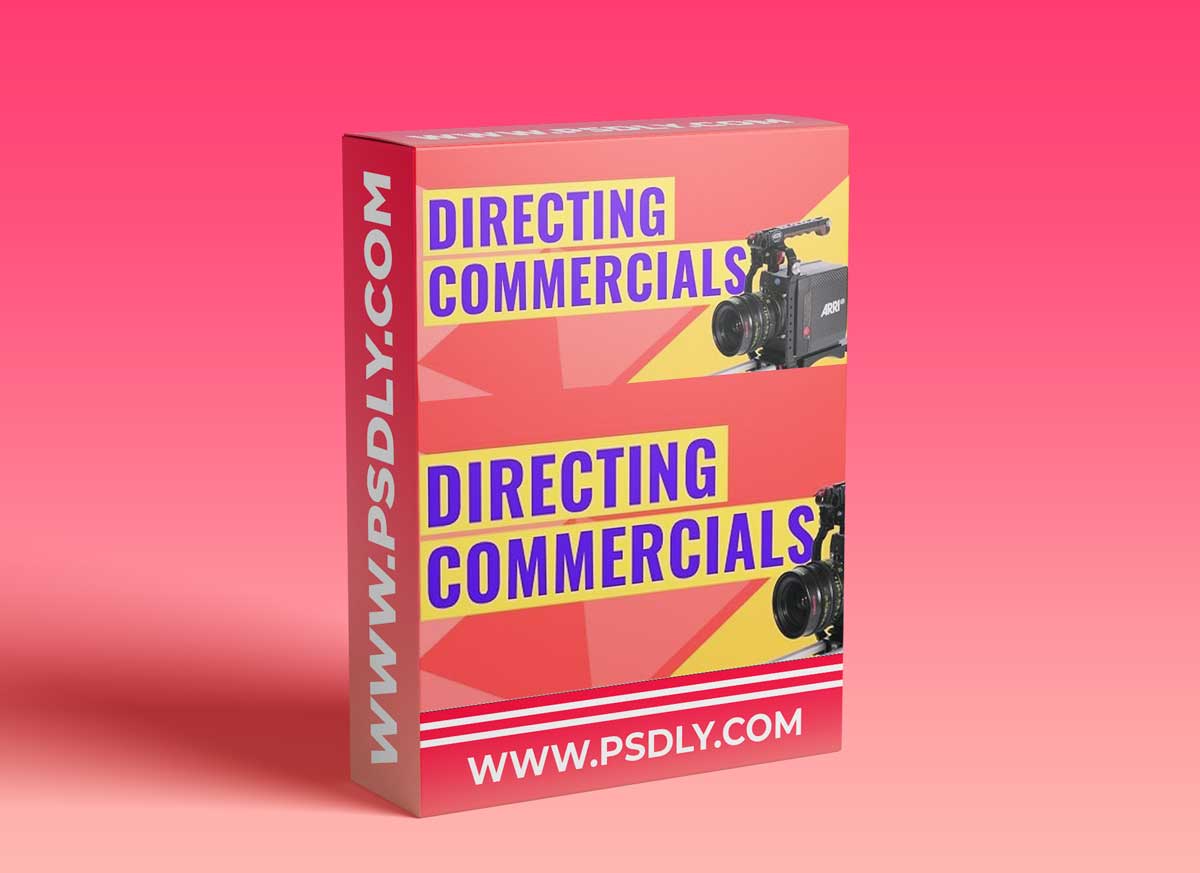 Filmmaking: Become a commercial director in the creative industry - All about Directing Movies