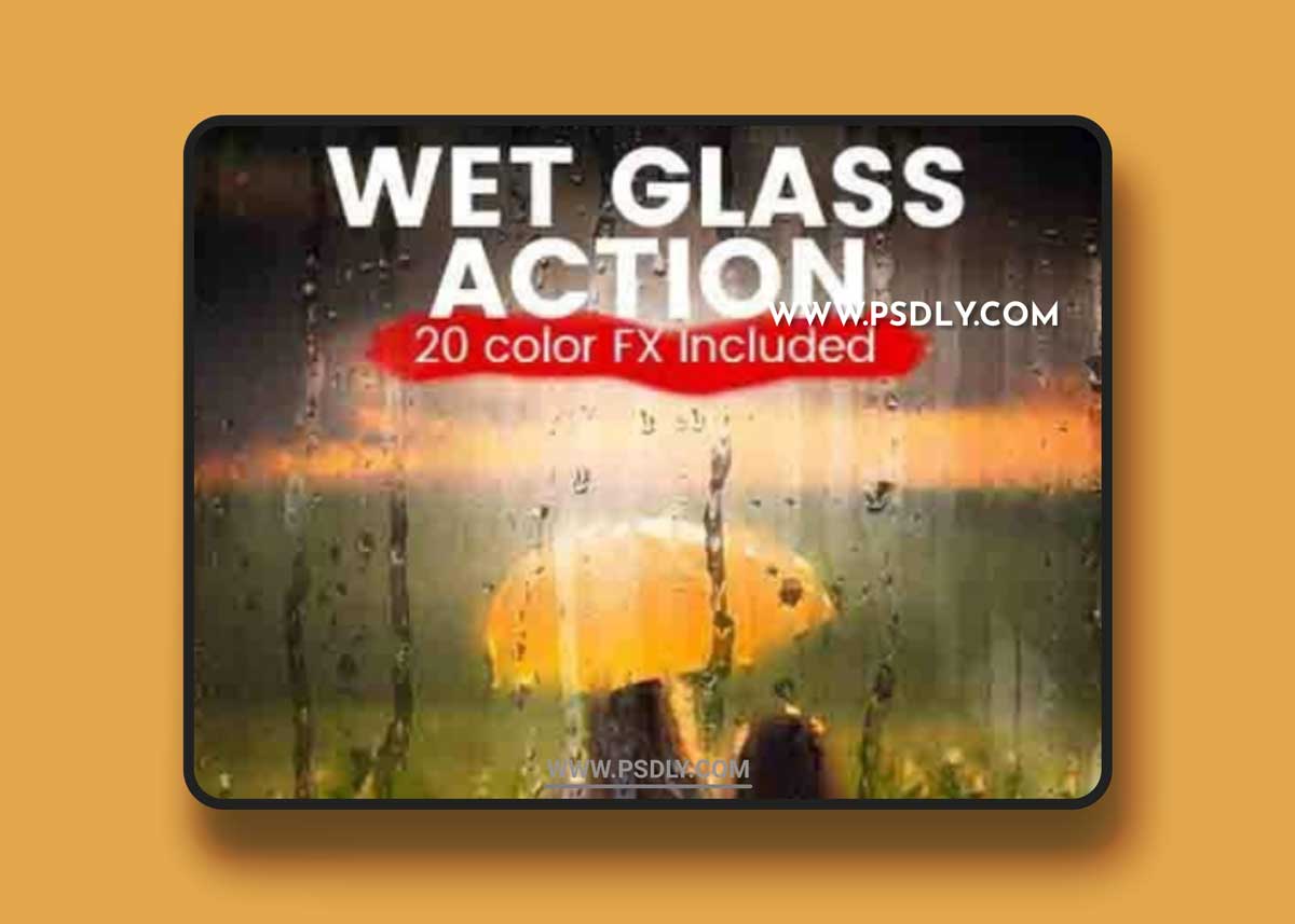 GraphicRiver - Wet Glass Photoshop Action 20614835